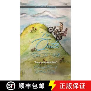 Not 9798330307999 Old Making 4周达 Fun Over Quite Getting the Hill