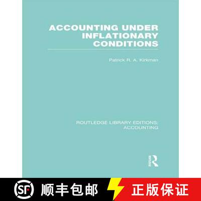 【3-4周达】Accounting Under Inflationary Conditions (Rle Accounting) [9781138965843]