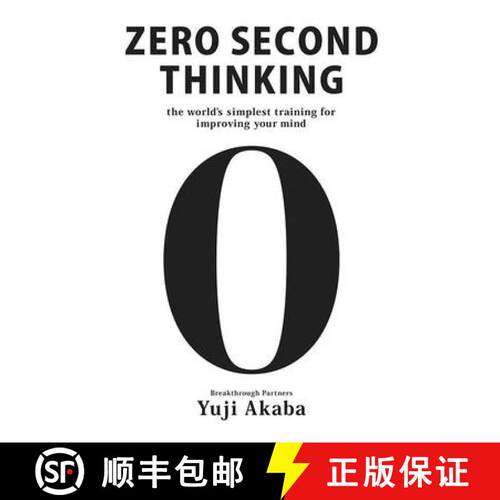 【3-4周达】Zero Second Thinking: The World's Simplest Training for Improving Your Mind [9781642730463]