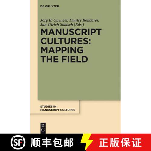 【3-4周达】精装 Manuscript Cultures: Mapping the Field [9783110225624]