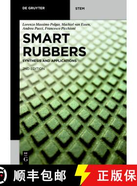 预订 Smart Rubbers: Synthesis and Applications [9783110638929]