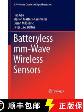 【3-4周达】Batteryless mm-Wave Wireless Sensors (Softcover reprint of the original 1st ed. 2018) [9783319892269]
