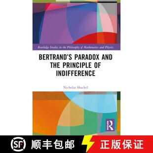 【3-4周达】Bertrandâ€™s Paradox and the Principle of Indifference [9781032597980]