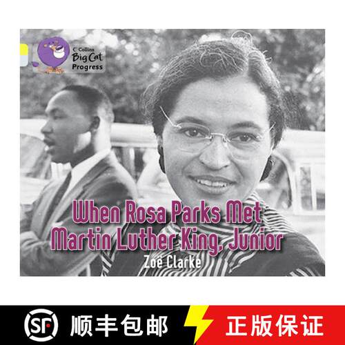 【3-4周达】When Rosa Parks Met Martin Luther King Junior: Band 03 Yellow/Band 17 Diamond [9780007428786]