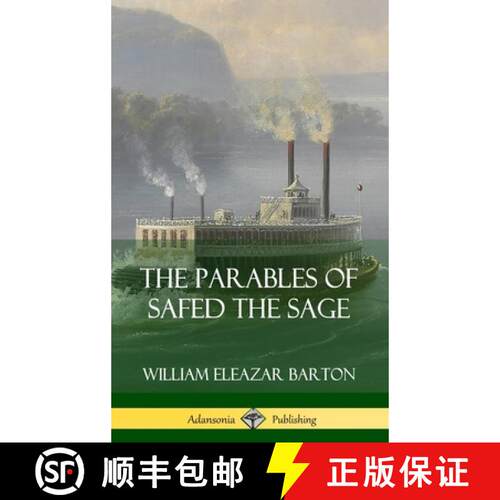 【3-4周达】精装 The Parables of Safed the Sage (Hardcover) [9780359747337]