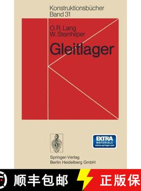 【3-4周达】Gleitlager : Berechnung und Konstruktion von Gleitlagern mit konstanter und zeitlich verä... [9783642812262]