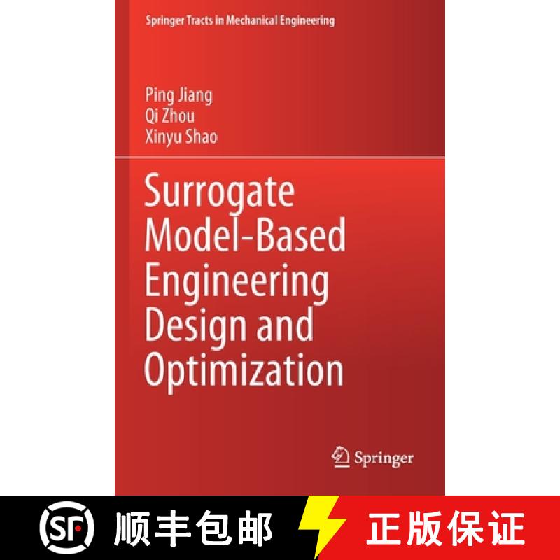 【3-4周达】Surrogate Model-Based Engineering Design and Optimization [9789811507335]