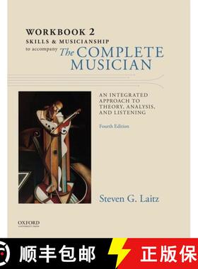 【3-4周达】Workbook to Accompany the Complete Musician: Workbook 2: Skills and Musicianship [9780199347117]
