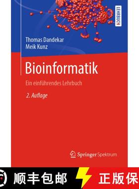 【3-4周达】Bioinformatik: Ein einführendes Lehrbuch (2. Aufl. 2021) [9783662623985]