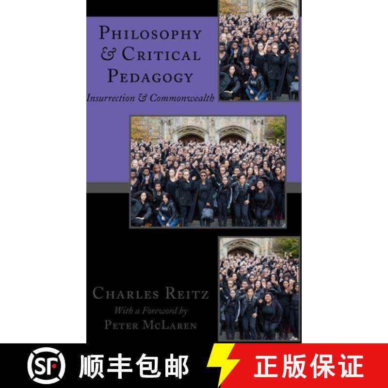【3-4周达】Philosophy and Critical Pedagogy : Insurrection and Commonwealth [9781433133633]