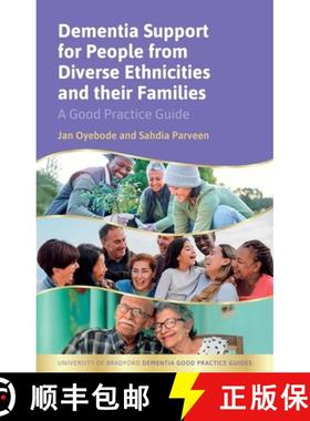 【3-4周达】Dementia Support for People from Diverse Ethnicities and Their Families: A Good Practice G... [9781785926211]