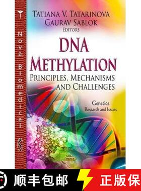 【3-4周达】DNA Methylation: Principles, Mechanisms and Challenges [9781624171284]