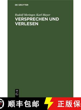 【3-4周达】Versprechen Und Verlesen: Eine Psychologisch-Linguistische Studie [9783112694473]