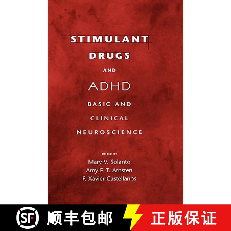 【2-3周达】Stimulant Drugs and ADHD: Basic and Clinical Neuroscience [9780195133714]