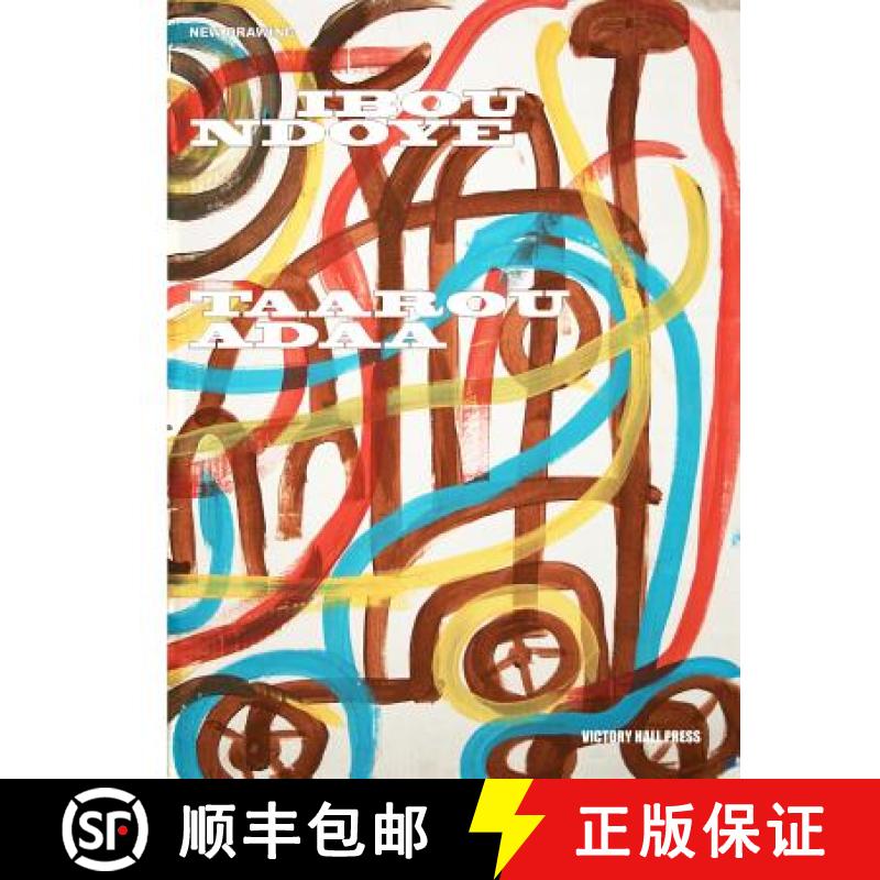 预订 Ibou Ndoye: Taarou Adaa: New Drawing Series [9780615619637]