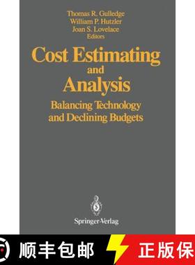 【3-4周达】Cost Estimating and Analysis : Balancing Technology and Declining Budgets [9781461277279]