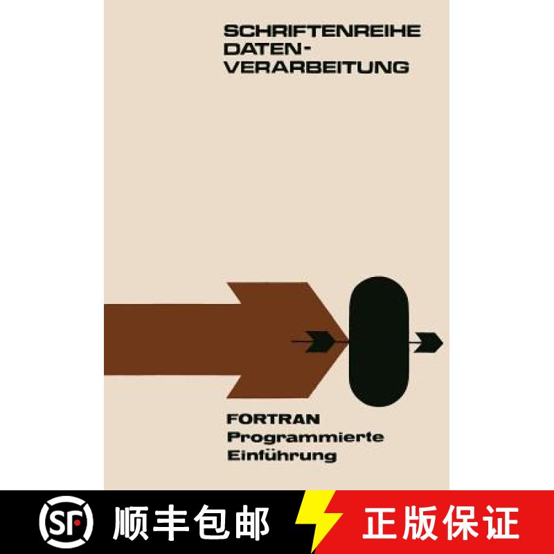 【3-4周达】FORTRAN Programmierte Einführung [9783322979087]