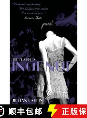 【3-4周达】Flappers: Ingenue: Ingenue, The [9780552572828]
