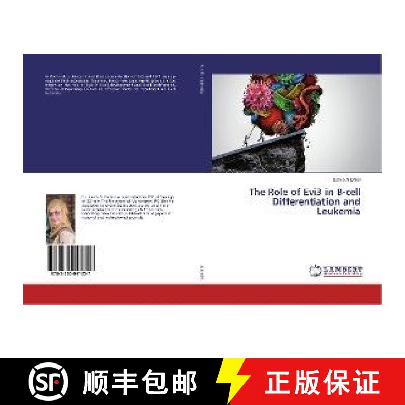 预订 The Role of Evi3 in B-cell Differentiation and Leukemia [9783330041257]