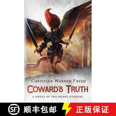 【3-4周达】Coward's Truth: A Novel of the Heart Eternal [9781957326092]