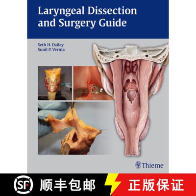 【3-4周达】Laryngeal Dissection and Surgery Guide [9781604065695]