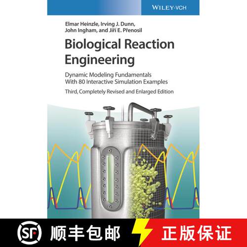 【3-4周达】精装 Biological Reaction Engineering 3e - Dynamic Modelling Fundamentals with 80 Interacti... [9783527325245]