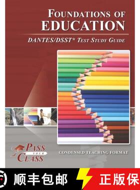 【3-4周达】Foundations of Education DANTES/DSST Test Study Guide [9781614336945]