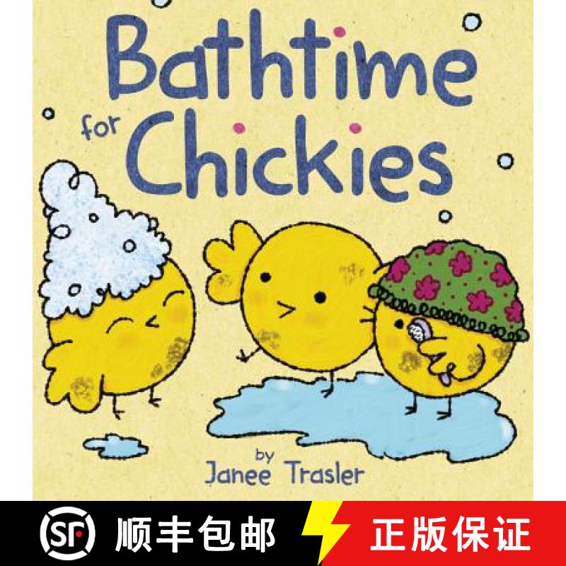 【3-4周达】Bathtime for Chickies [9780062342294]