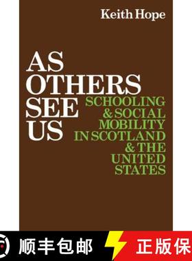【3-4周达】As Others See Us: Schooling and Social Mobility in Scotland and the United States [9780521125086]