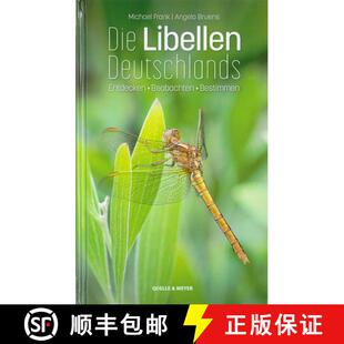 预订 精装 Die Libellen Deutschlands: Endecken, Beobachten, Bestimmen [Germany's Dragonflies: Discover... [9783494018454]