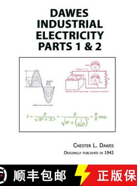 预订 Dawes Industrial Electricity Parts 1 & 2 [9780985172152]