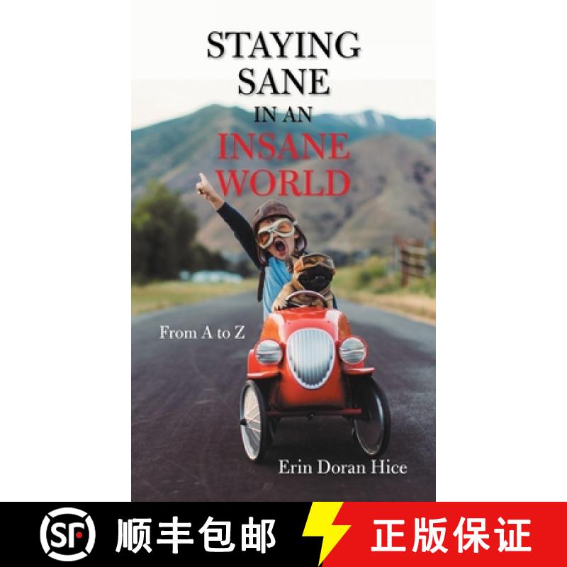 【2-3周达】Staying Sane in an Insane World: From a to Z [9798765227534]