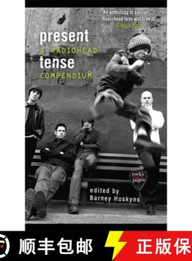 【3-4周达】Present Tense: A Radiohead Compendium [9781472129420]