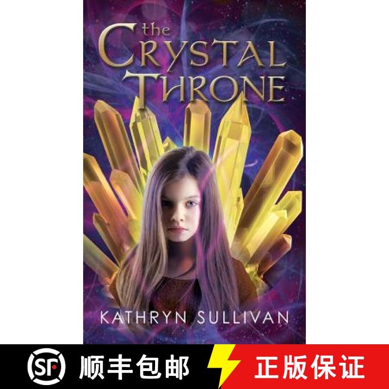 【2-3周达】The Crystal Throne [9781612713656]