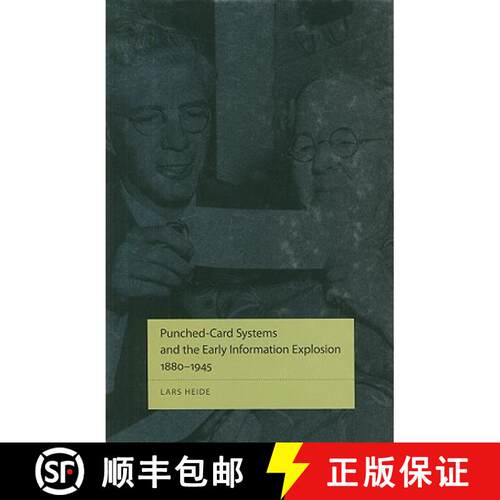 【3-4周达】精装 Punched–Card Systems and the Early Information Explosion, 1880–1945 [9780801891434]