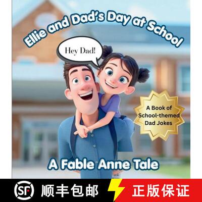 【3-4周达】Hey Dad! Ellie and Dad's Day at School [9798349205668]