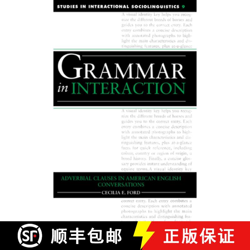 【3-4周达】Grammar in Interaction: Adverbial Clauses in American English Conversations - Grammar in I... [9780521418034]