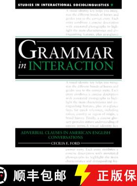 【3-4周达】Grammar in Interaction: Adverbial Clauses in American English Conversations - Grammar in I... [9780521418034]