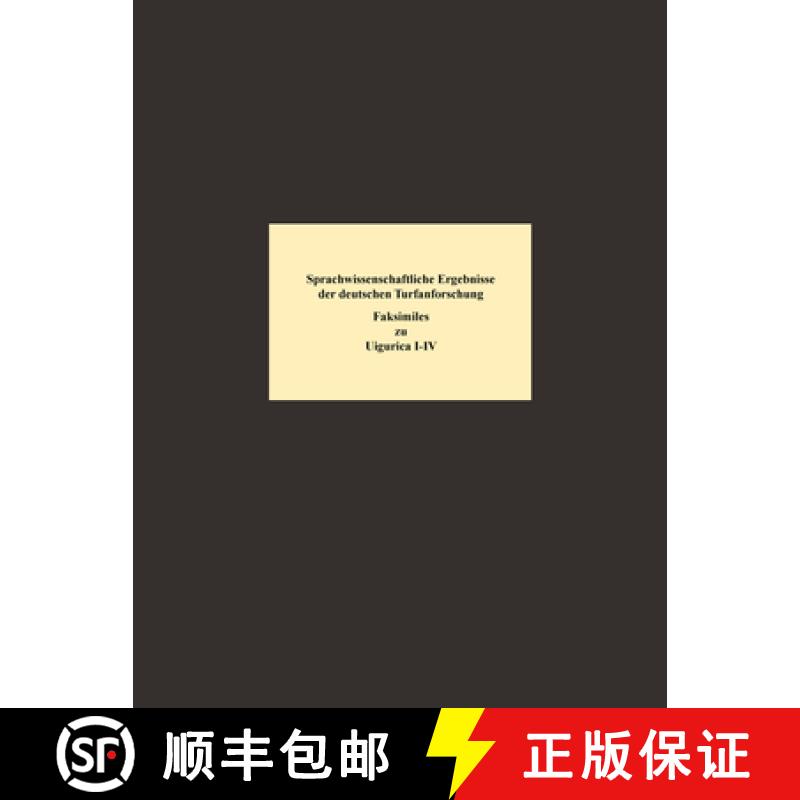 预订 Sprachwissenschaftliche Ergebnisse Der Deutschen Turfan-Forschung: Faksimiles Der Fragmente Zu D... [9783922968023]