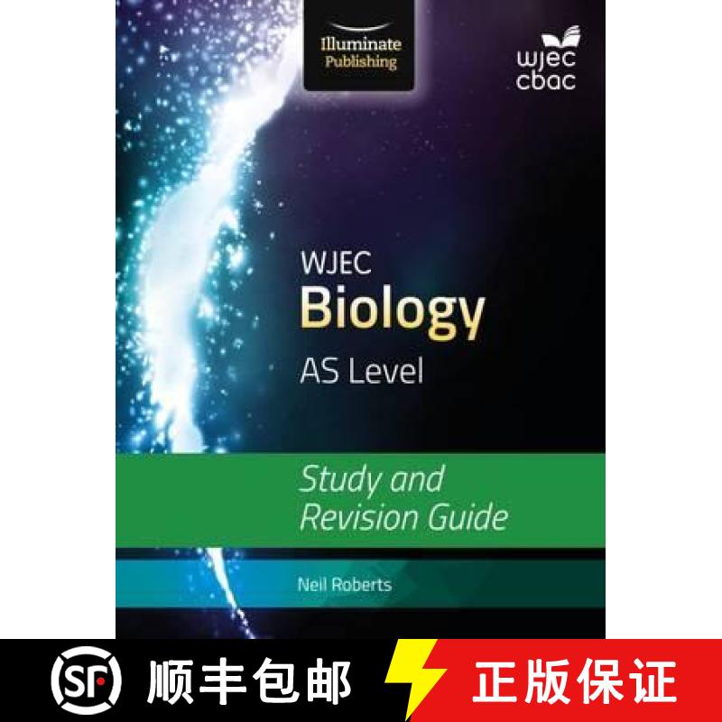【2-3周达】WJEC Biology for AS Level: Study and Revision Guide [9781908682529]