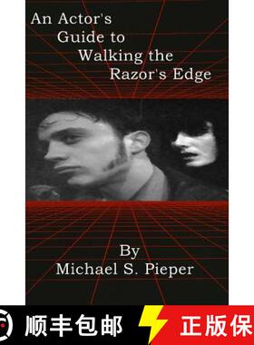 【3-4周达】An Actor's Guide to Walking the Razor's Edge [9780578179384]