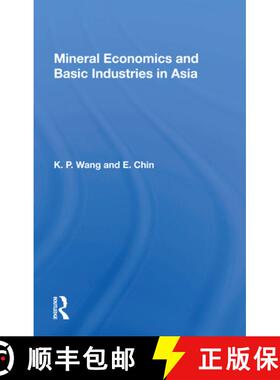 【3-4周达】Mineral Economics and Basic Industries in Asia [9780367170837]