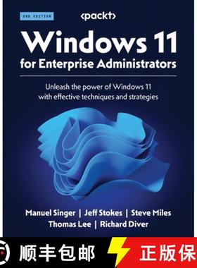 预订 Windows 11 for Enterprise Administrators - Second Edition: Unleash the power of Windows 11 with ... [9781804618592]
