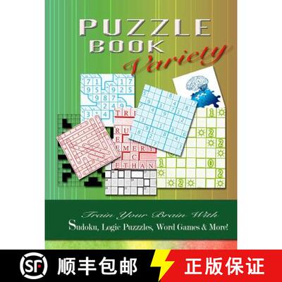 预订 PUZZLE BOOK Variety: Train your Brain With Sudoku, Logic Puzzles, Word Games & More! [9781632272867]