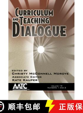 【3-4周达】Curriculum and Teaching Dialogue, Volume 19, Numbers 1 & 2, 2017 (HC) [9781641130325]