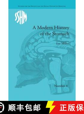 【3-4周达】A Modern History of the Stomach : Gastric Illness, Medicine and British Society, 1800-1950 [9781138664500]