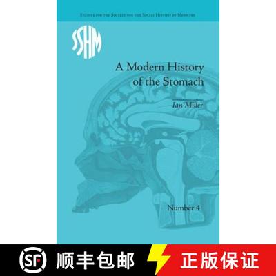 【3-4周达】A Modern History of the Stomach : Gastric Illness, Medicine and British Society, 1800-1950 [9781138664500]
