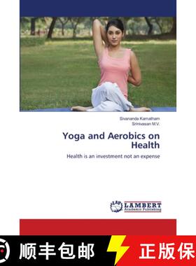 预订 Yoga and Aerobics on Health [9786139820870]