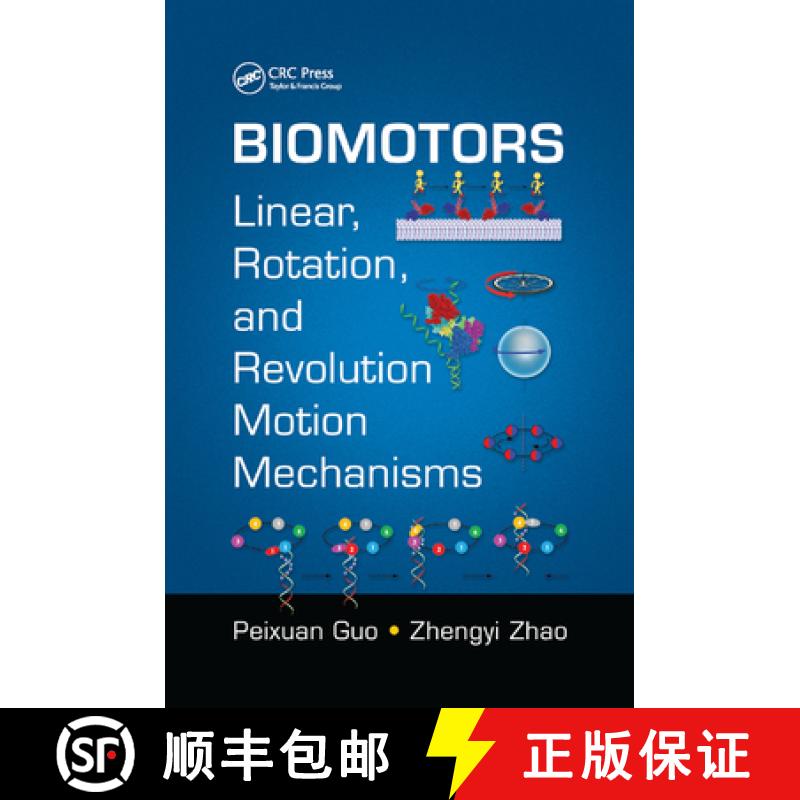 【4周达】Biomotors: Linear, Rotation, and Revolution Motion Mechanisms: Linear, Rotation, and Revolut... [9780367872113]