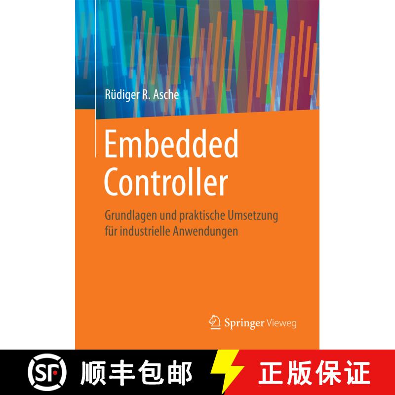 【3-4周达】Embedded Controller : Grundlagen und praktische Umsetzung für industrielle Anwendungen (1... [9783658148492] - 实物图